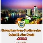 Einkaufszentren-Studienreise nach DUBAI und ABU DHABI von 18. – 23. März 2011